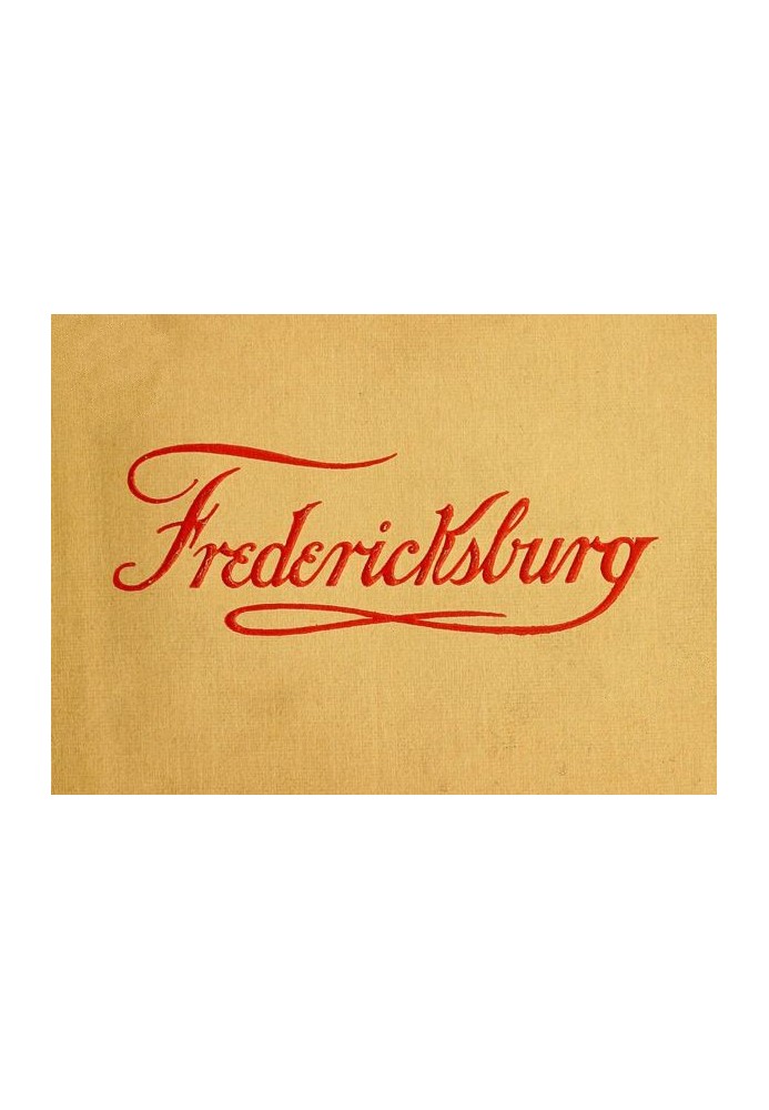 Fredericksburg and Its Many Points of Interest