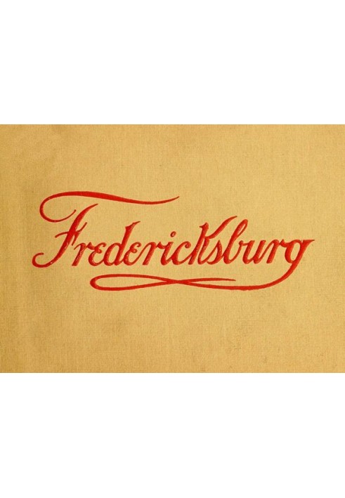 Fredericksburg and Its Many Points of Interest