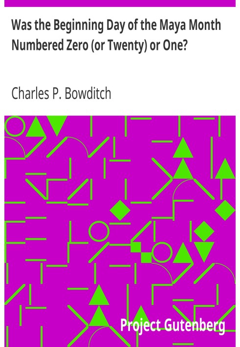 Was the Beginning Day of the Maya Month Numbered Zero (or Twenty) or One?