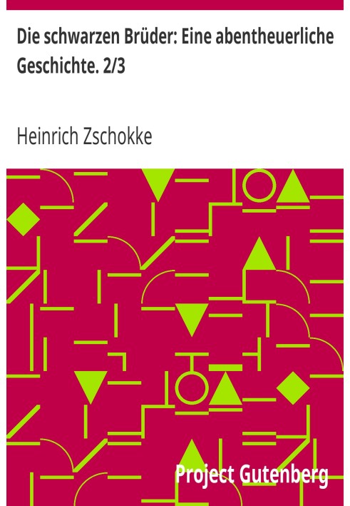 Черные братья: приключенческая история. 2/3