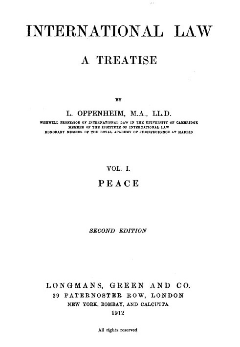 Международное право. Трактат. Том 1 (из 2) Мир. Второе издание