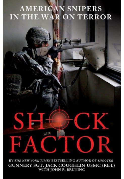 Shock Factor: American Snipers in the War on Terror