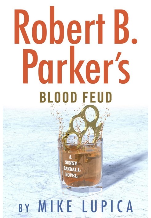 Robert B. Parker’s Blood Feud