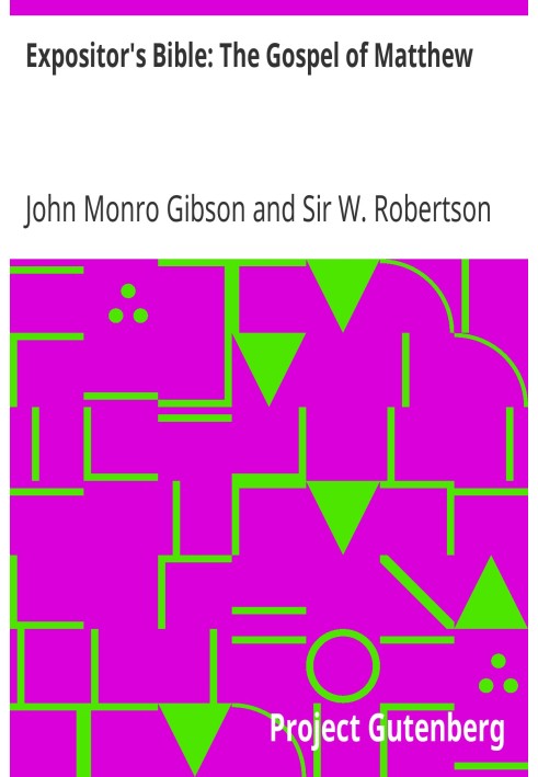 Біблія тлумача: Євангеліє від Матвія