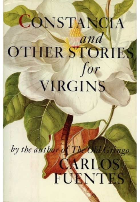 Constancia and Other Stories for Virgins