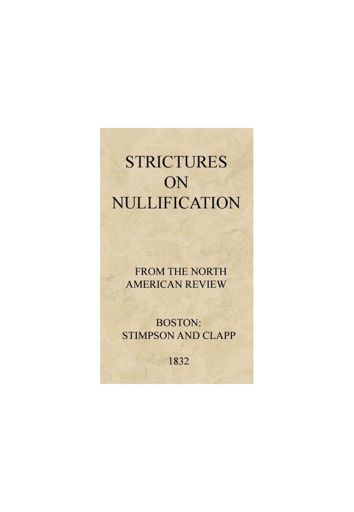 Strictures on Nullification