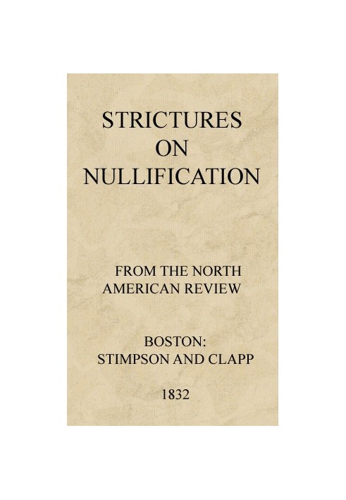 Strictures on Nullification