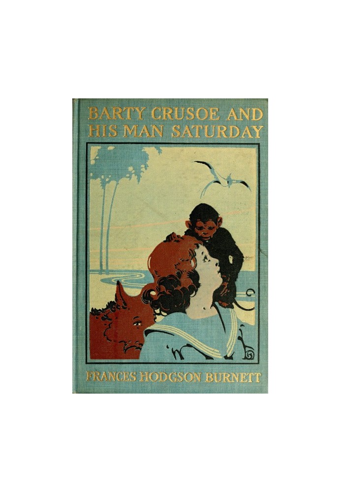 Barty Crusoe and His Man Saturday