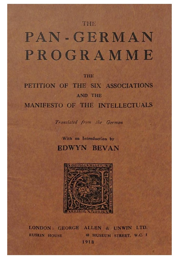 The Pan-German Programme The Petition of the Six Associations and the Manifesto of the Intellectuals