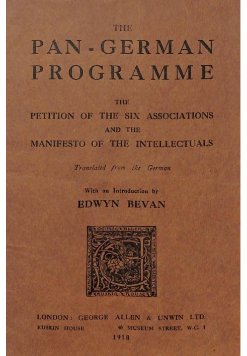 The Pan-German Programme The Petition of the Six Associations and the Manifesto of the Intellectuals