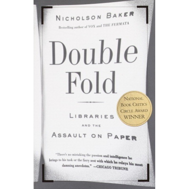 Double Fold: Libraries and...