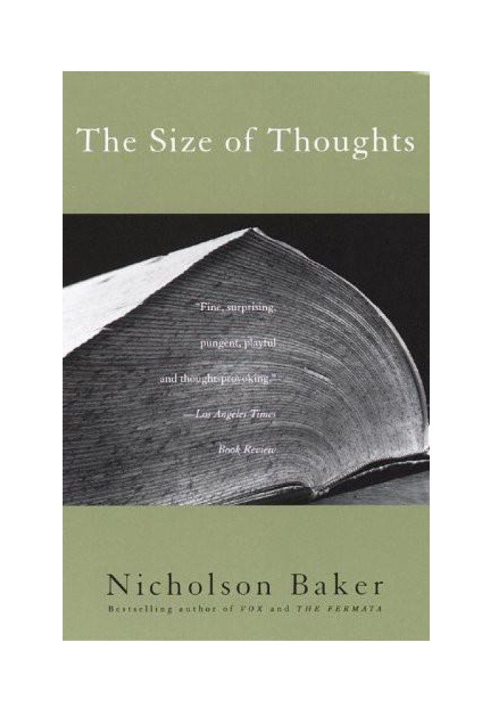 The Size of Thoughts: Essays and Other Lumber