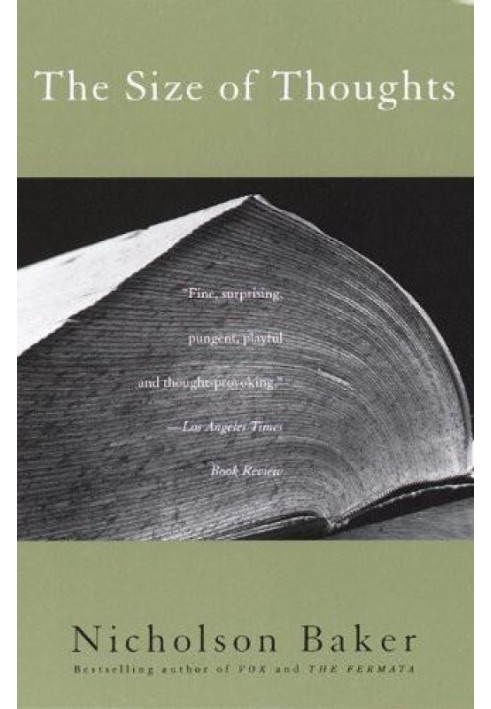 The Size of Thoughts: Essays and Other Lumber