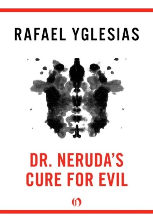 Dr. Neruda's Cure for Evil