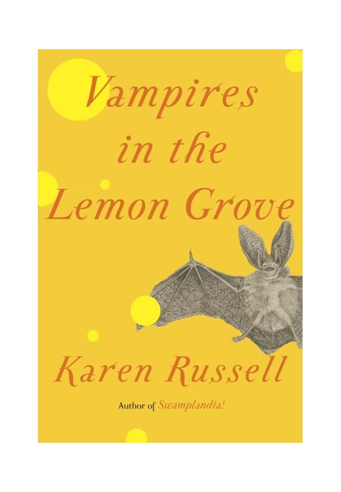 Vampires in the Lemon Grove