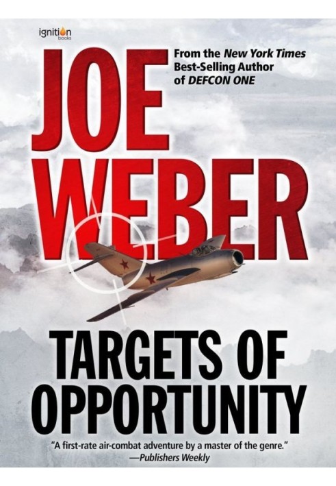 Targets of Opportunity