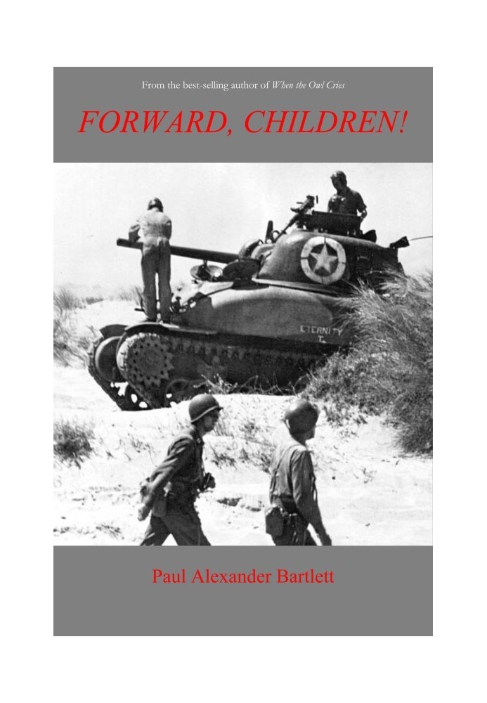 Forward, Children!