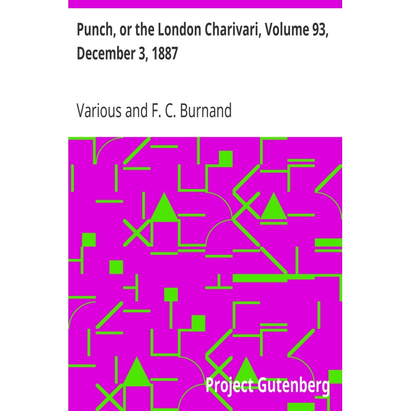 Punch, or the London...