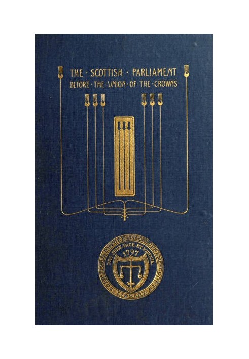 The Scottish Parliament Before the Union of the Crowns