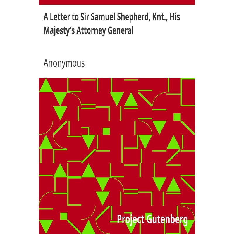 A Letter to Sir Samuel...