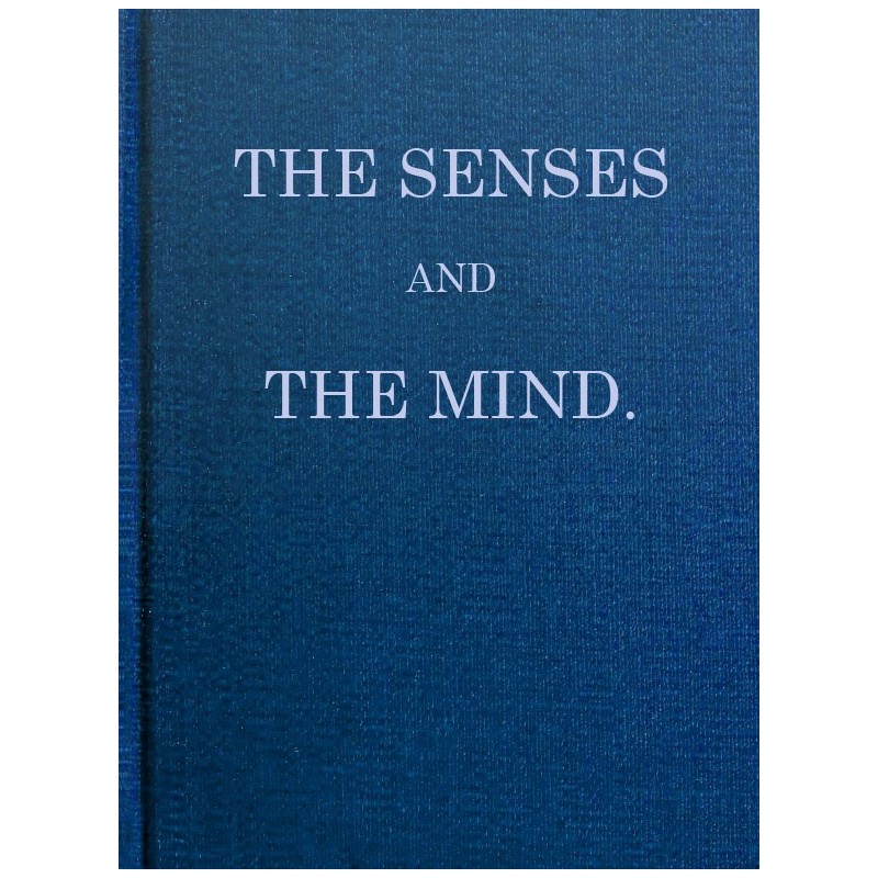 The Senses and the Mind