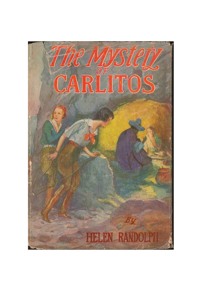 The Mystery of Carlitos Mexican Mystery Stories #2