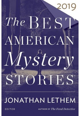The Best American Mystery Stories 2019