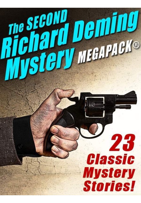 The Second Richard Deming Mystery MEGAPACK™: 23 Classic Mystery Stories