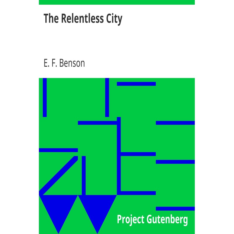The Relentless City