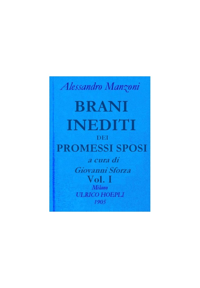 Unpublished songs from The Betrothed, vol. 1 Works by Alessandro Manzoni vol. 2 part 1