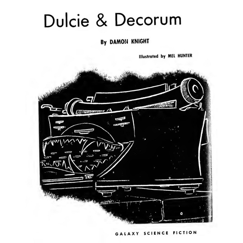 Dulcie & Decorum