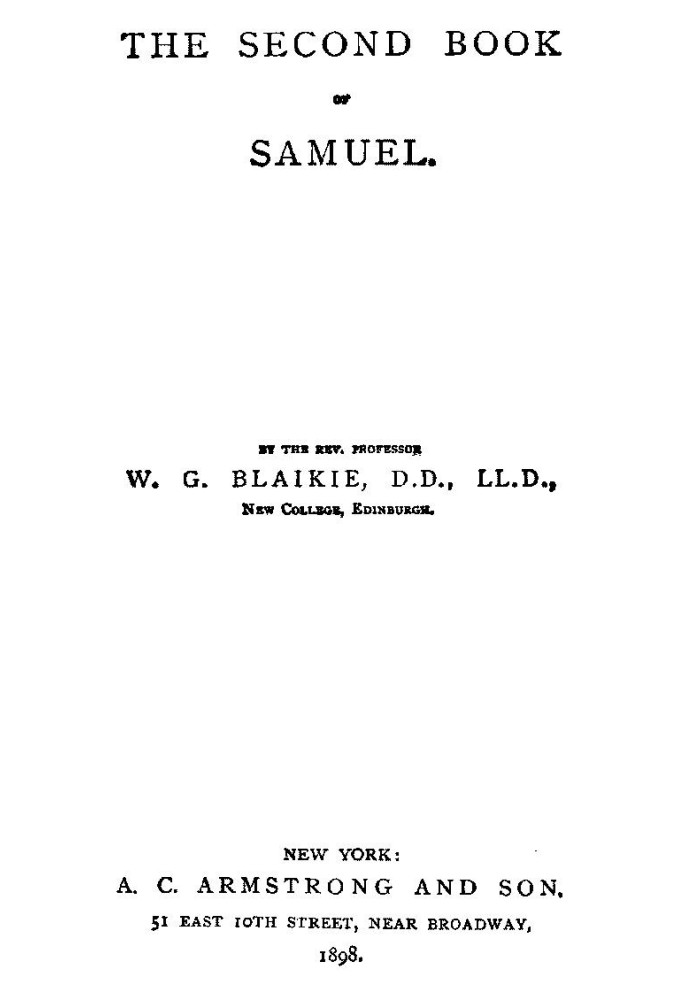 The Expositor's Bible: The Second Book of Samuel