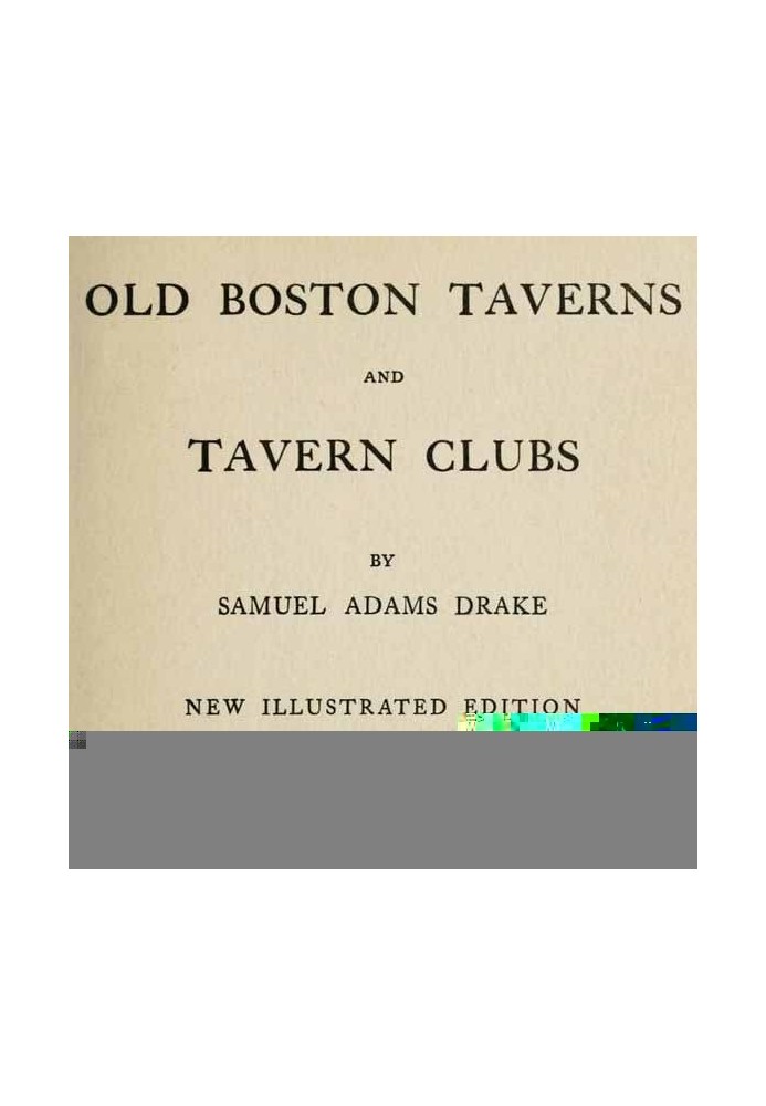 Old Boston Taverns and Tavern Clubs