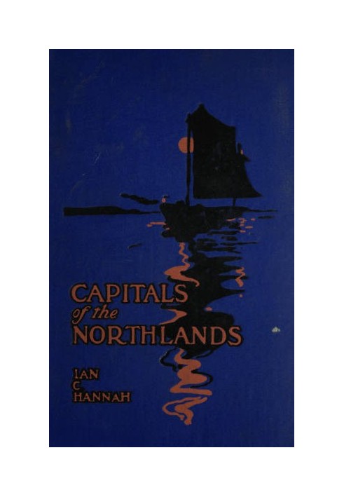 Capitals of the Northlands: Tales of Ten Cities