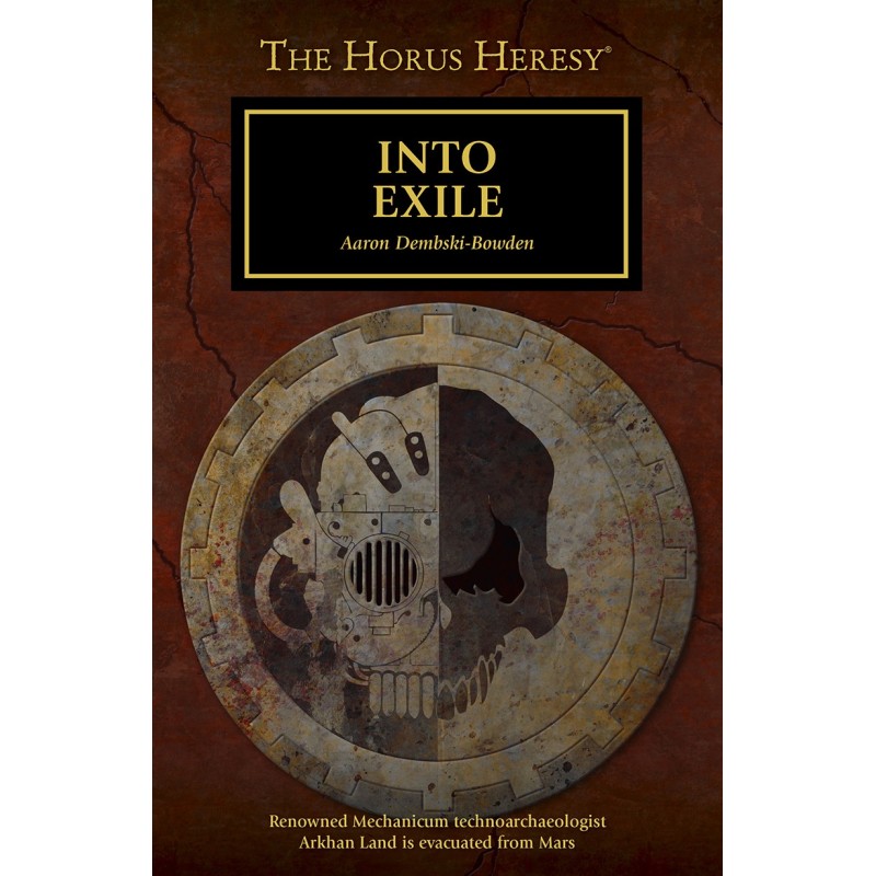 The Horus Heresy: Into Exile