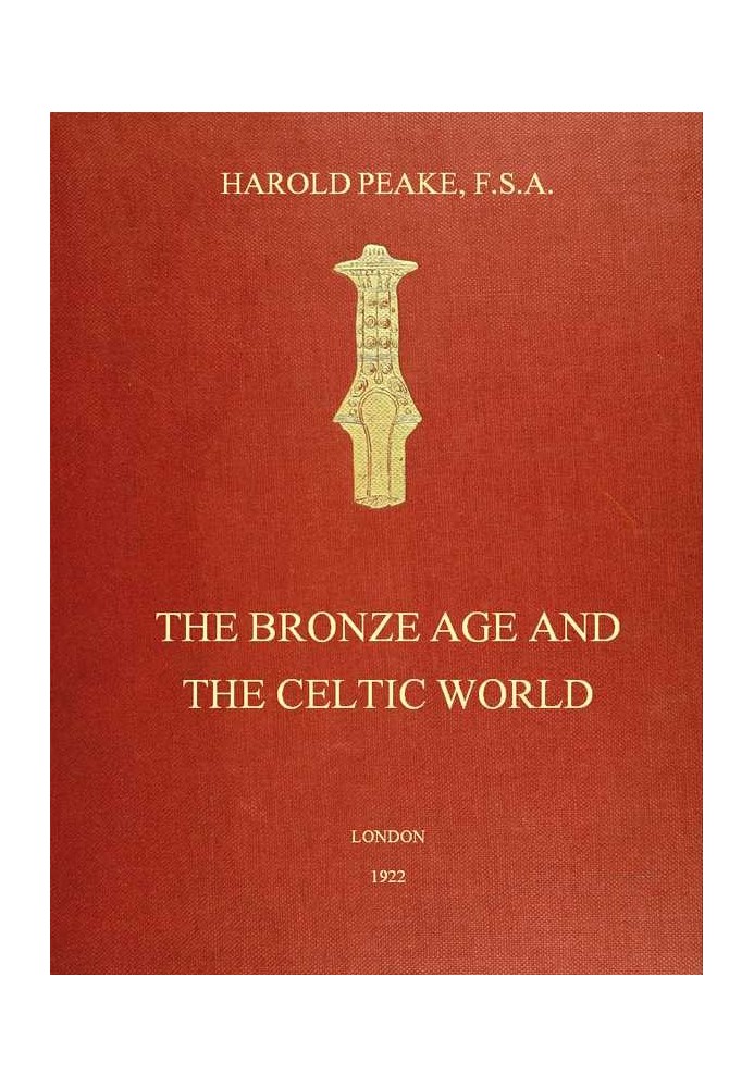 The Bronze Age and the Celtic World