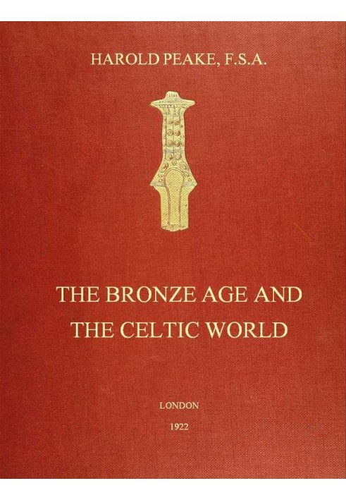 The Bronze Age and the Celtic World