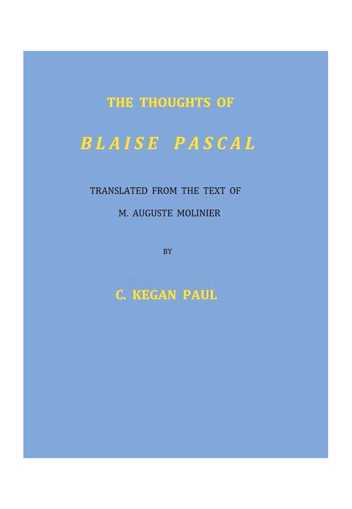 The Thoughts of Blaise Pascal