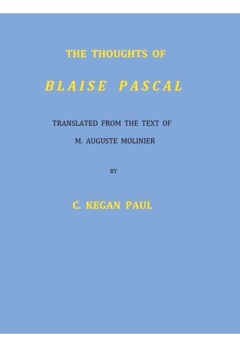 The Thoughts of Blaise Pascal