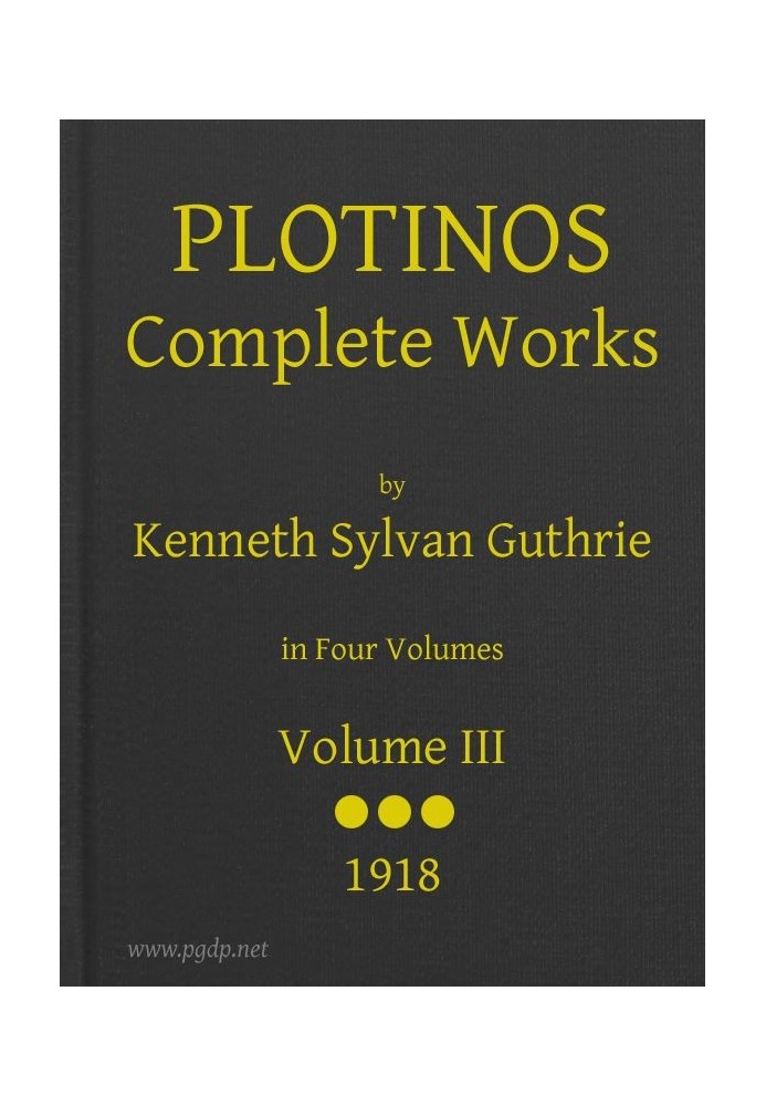 Plotinos: Complete Works, v. 3 In Chronological Order, Grouped in Four Periods