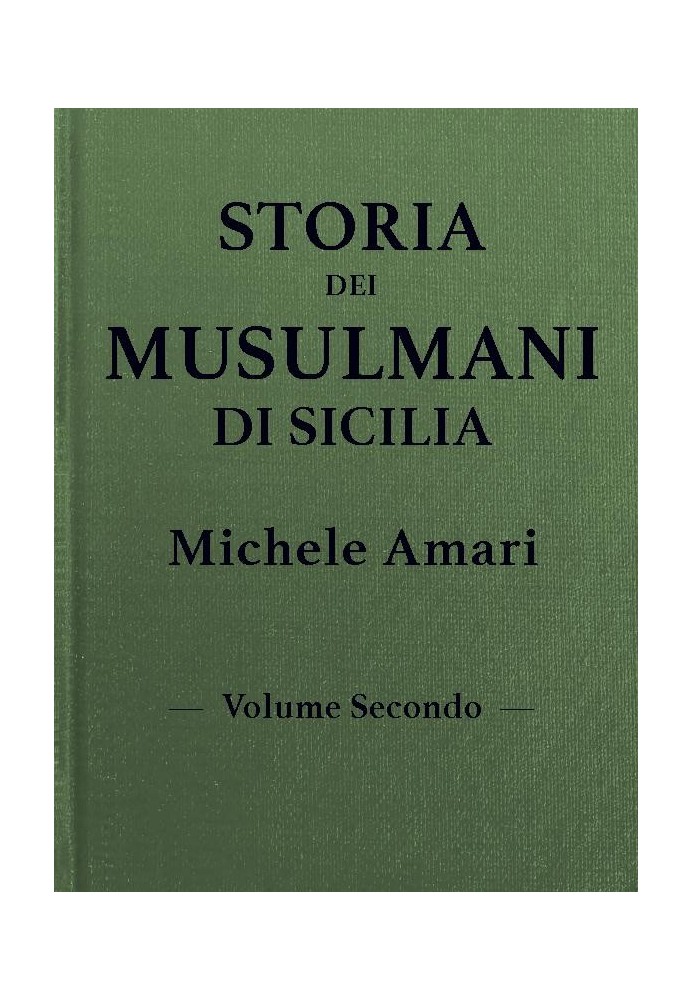 History of the Muslims of Sicily, vol. II