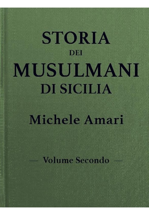 History of the Muslims of Sicily, vol. II