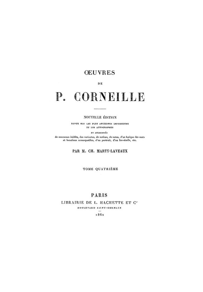 Works of P. Corneille, Volume 04