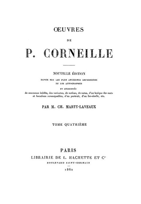 Works of P. Corneille, Volume 04