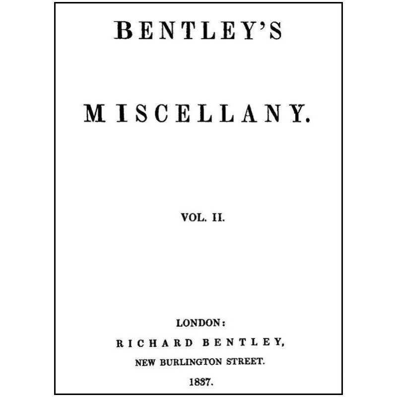 Bentley's Miscellany,...
