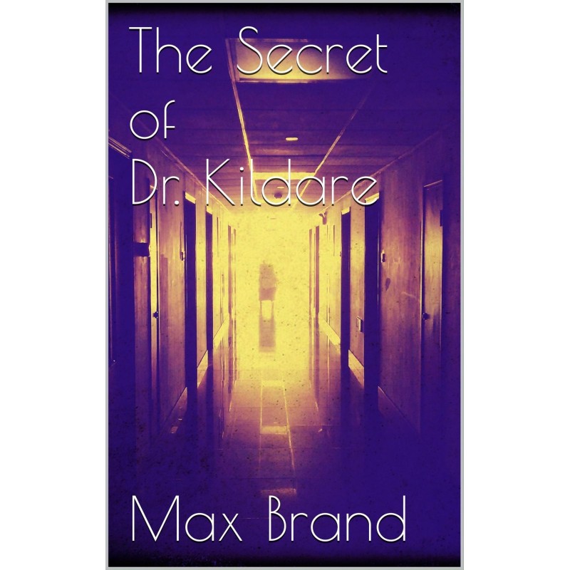 The Secret of Dr. Kildare