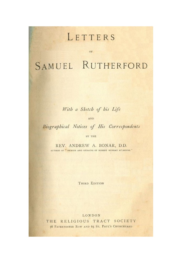 Letters of Samuel Rutherford (Third Edition)