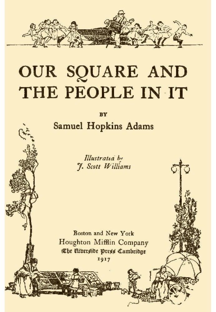 Our Square and the People in It