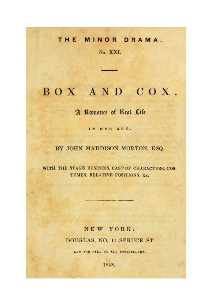 Box and Cox: A Romance of Real Life in One Act.