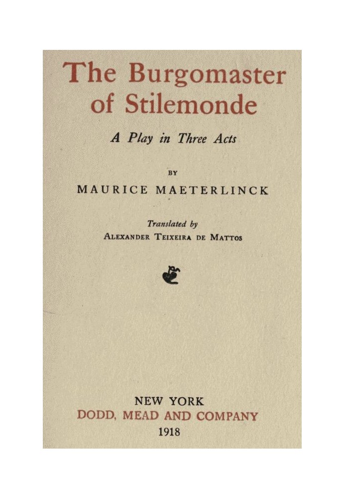 Бургомістр Стілемонди: п'єса в трьох діях